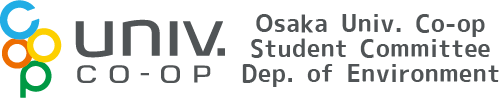 Osaka Univ. Co-op Student Committee, Dep. of Environment